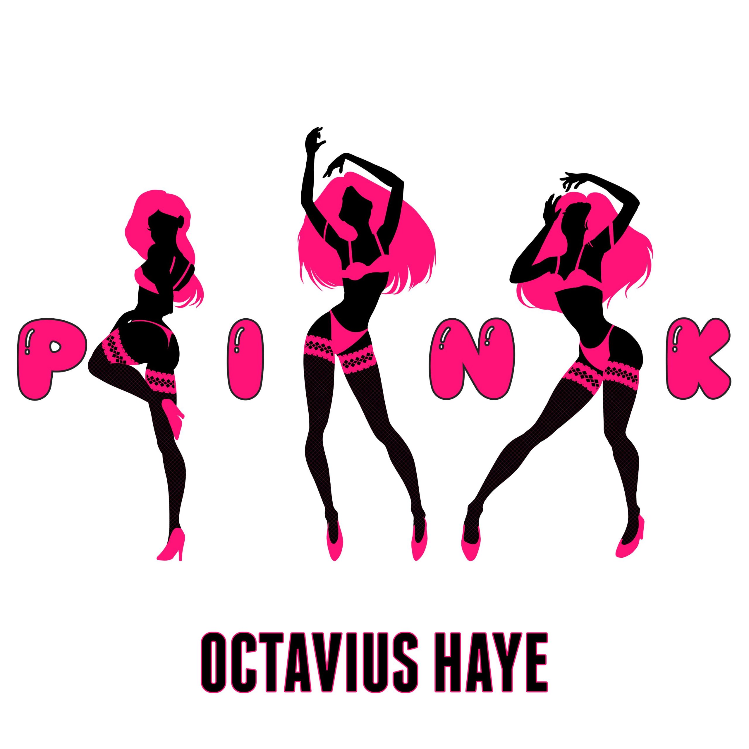 Octavius Haye - PINK - cover